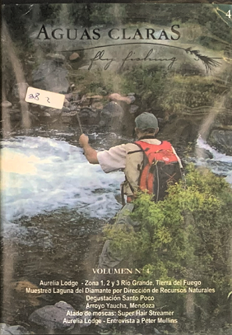 Aguas Claras Fly Fishing Volumen 4