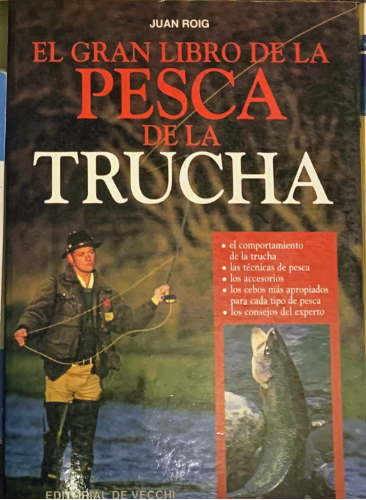 El Gran Libro de la Pesca de la Trucha