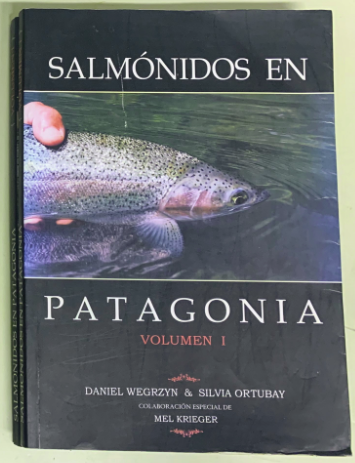 Salmónidos en Patagonia Volumen 1