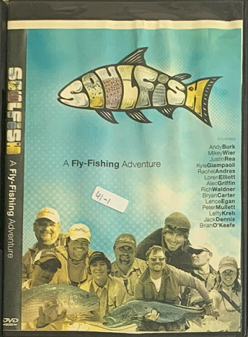 Soulfish: a Fly Fishing Adventure
